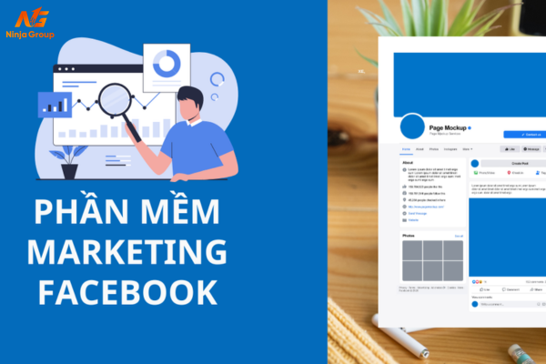 Top 5 phần mềm marketing facebook tốt nhất hiện nay